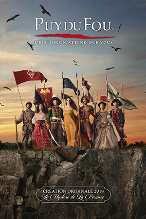 PUY DU FOU : GRAND PARC ET CINESCENIE